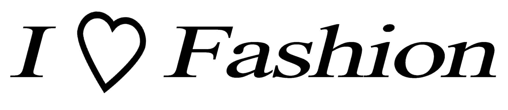 I LOVE FASHION